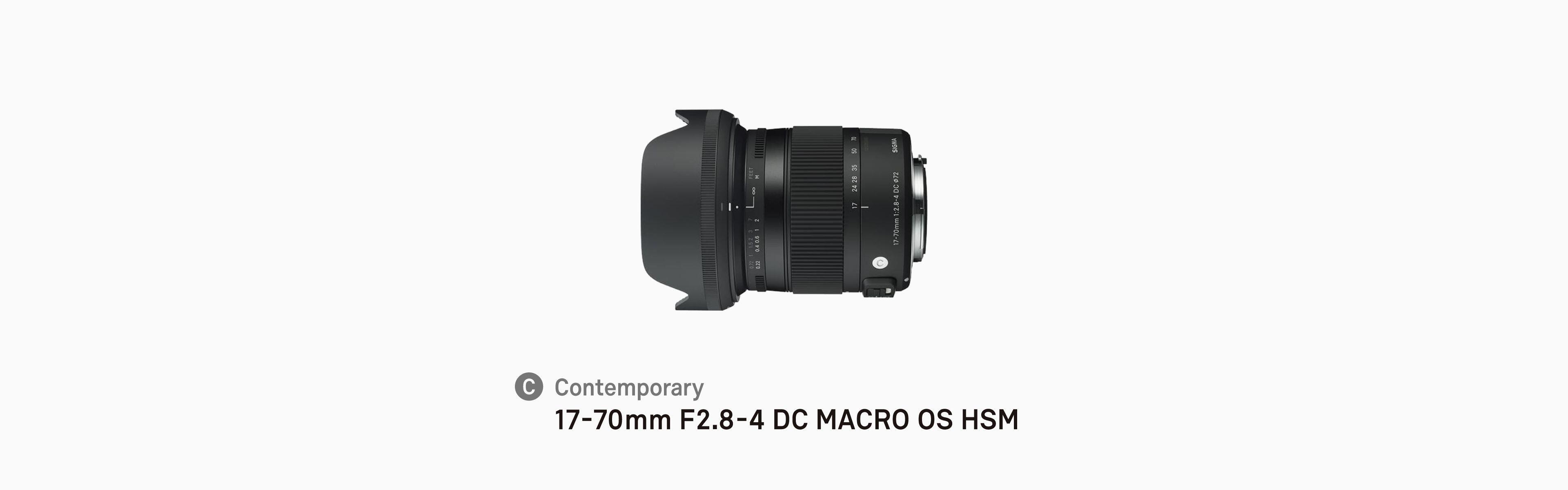 17-70mm F2.8-4 DC MACRO OS HSM（Contemporary） | Contemporary