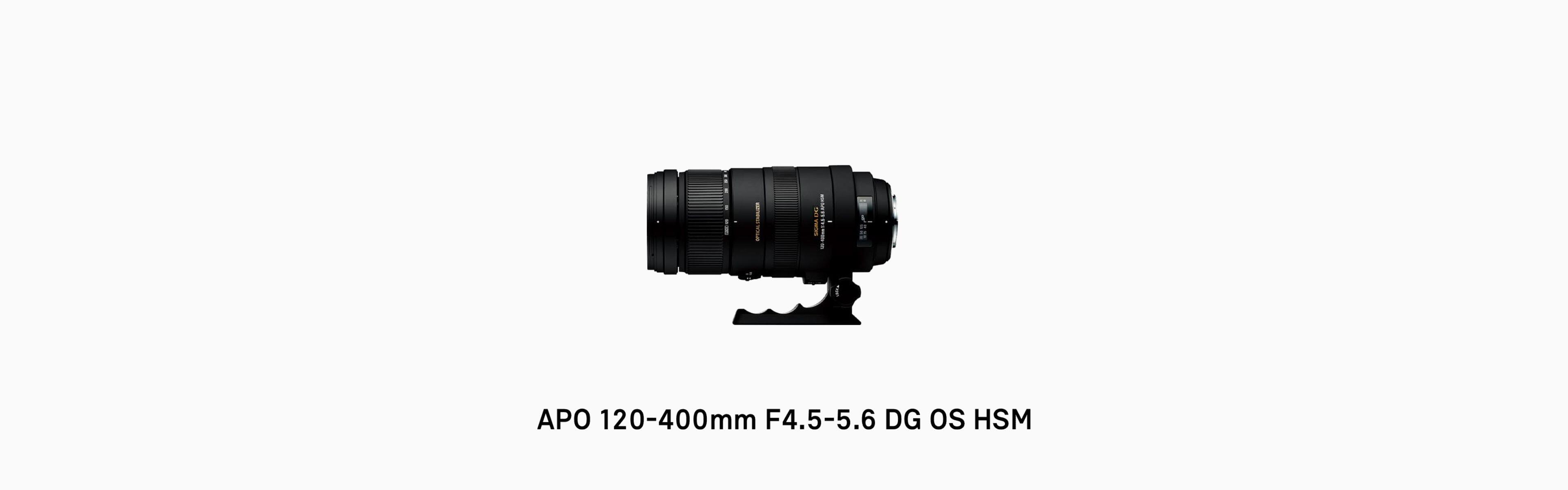 APO 120-400mm F4.5-5.6 DG OS HSM | レンズ | SIGMA | 株式会社シグマ