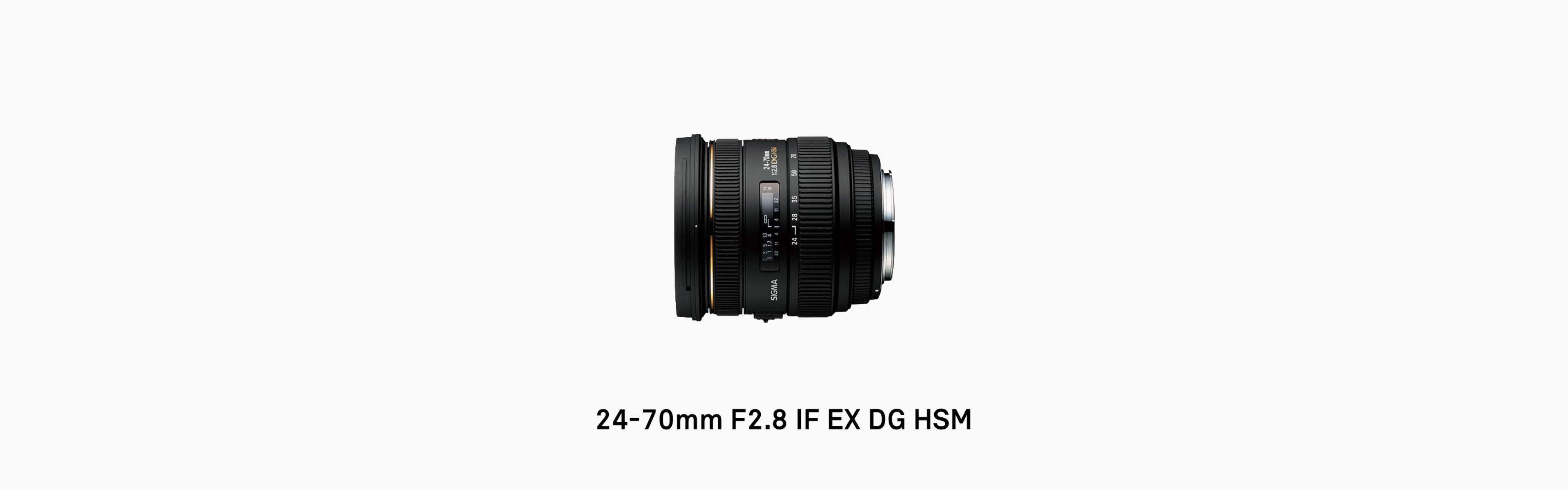 24-70mm F2.8 IF EX DG HSM